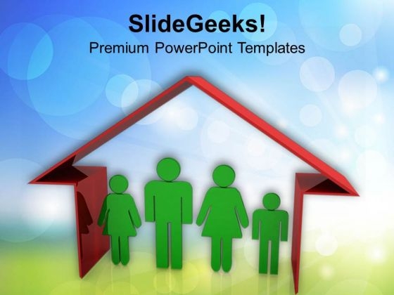 House Is Incomplte Without Family PowerPoint Templates Ppt Backgrounds For Slides 0713