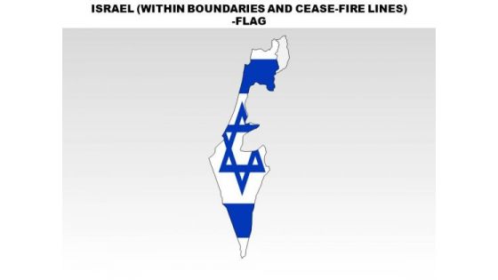 Israel Within Boundaries And Cease Fire Lines Country PowerPoint Flags
