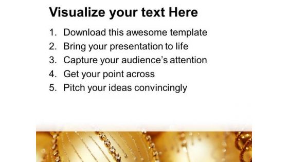Its Time To Decorate With Christmas Balls PowerPoint Templates Ppt Backgrounds For Slides 0513