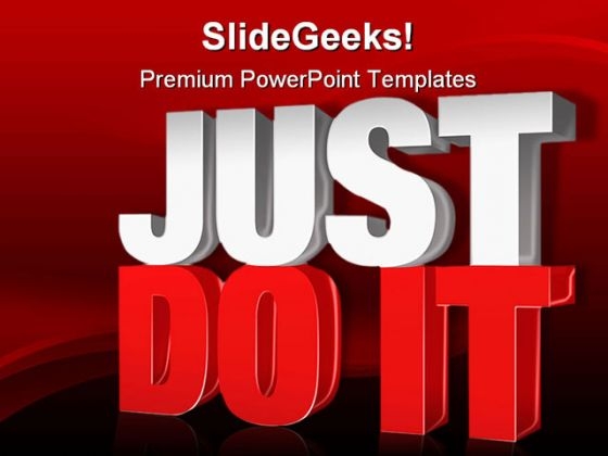 Just Do It People PowerPoint Template 0910