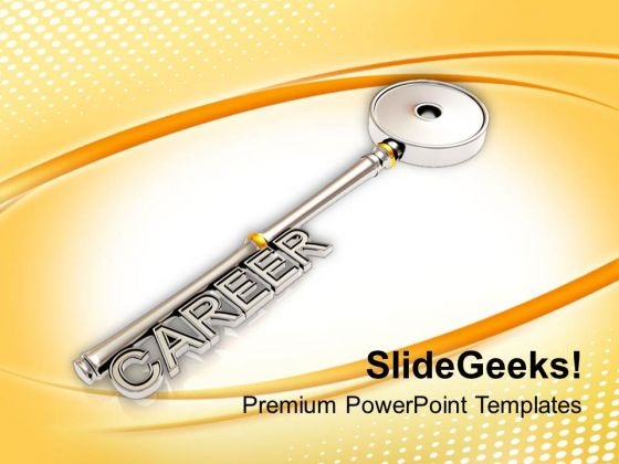 Key To Success And Career Future PowerPoint Templates Ppt Backgrounds For Slides 0113