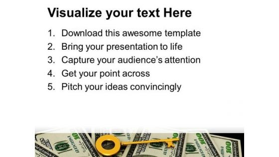 Key To Success Dollars Currency Finance PowerPoint Templates And PowerPoint Themes 0812