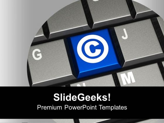 Keyboard With Copyright Symbol PowerPoint Templates Ppt Backgrounds For Slides 0213