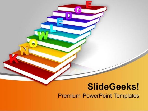 Knowledge On Books As Staircase Education PowerPoint Templates Ppt Backgrounds For Slides 0213