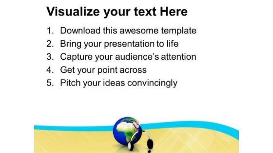 Maintain A Global Support PowerPoint Templates Ppt Backgrounds For Slides 0613