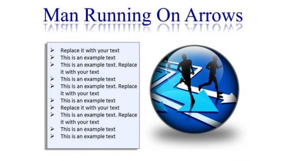 Man Running On Arrows Business PowerPoint Presentation Slides C