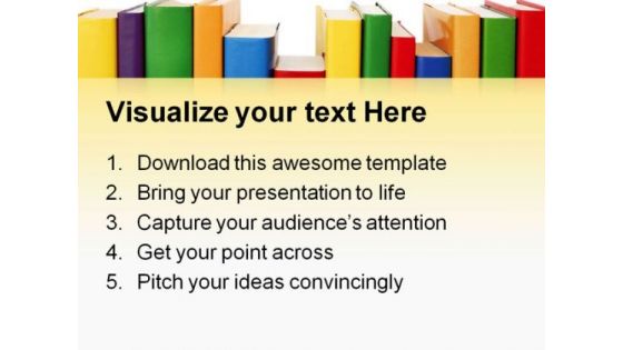 Many Colorful Books In A Row Education PowerPoint Templates And PowerPoint Backgrounds 0611
