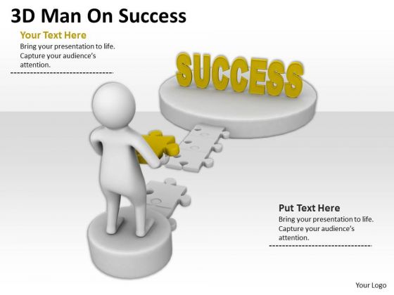Men At Work Business As Usual 3d Man On Success PowerPoint Templates