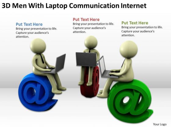 Men In Business 3d With Laptop Communication Internet PowerPoint Templates