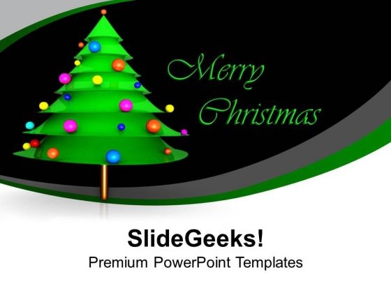 Merry Christmas Tree Festival Celebration PowerPoint Templates Ppt Backgrounds For Slides 0113
