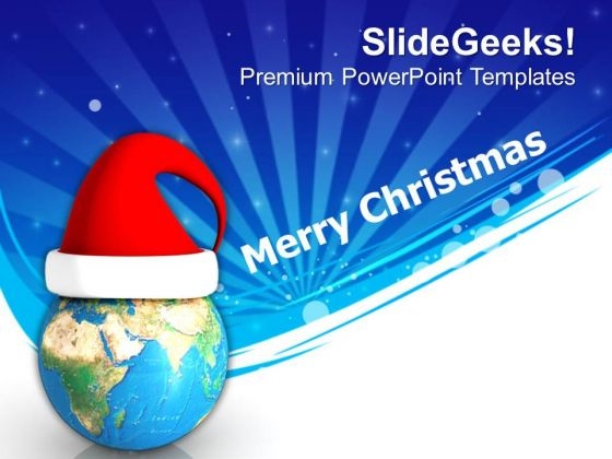 Merry Christmas With Globe And Santa Hat PowerPoint Templates Ppt Backgrounds For Slides 0413