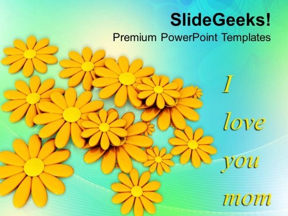 Message To Mom Happy Mothers Day PowerPoint Templates Ppt Backgrounds For Slides 0513
