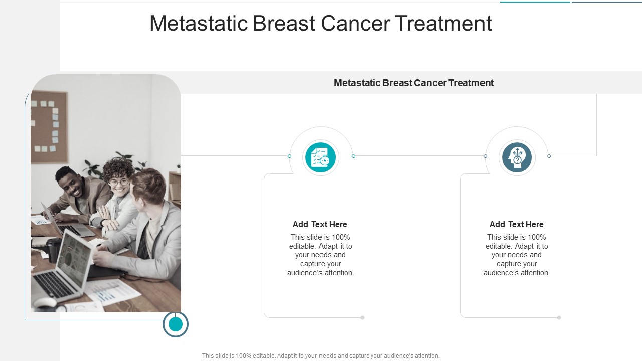 Metastatic Breast Cancer Treatment In Powerpoint And Google Slides Cpb