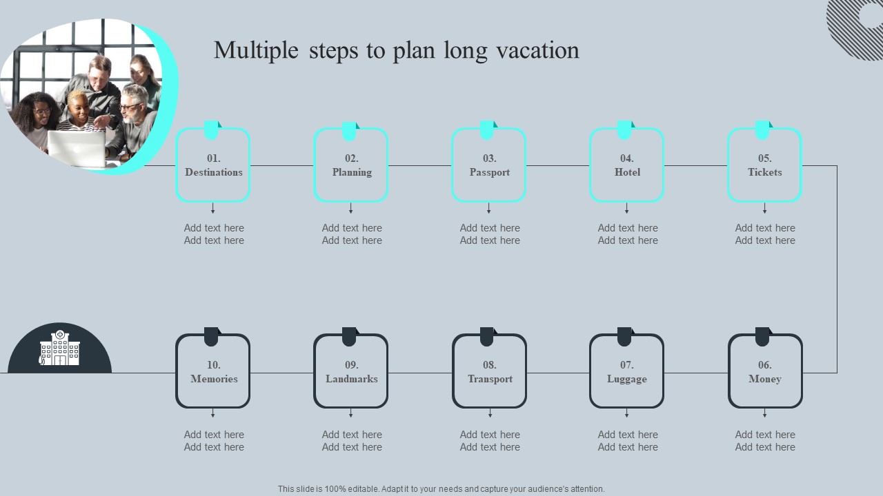 Multiple Steps To Plan Long Vacation Tours And Travel Business Advertising Topics Pdf