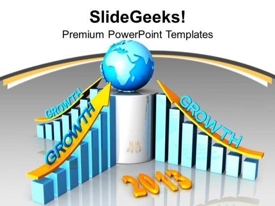 New Year 2013 Global Business Growth PowerPoint Templates Ppt Backgrounds For Slides 0113
