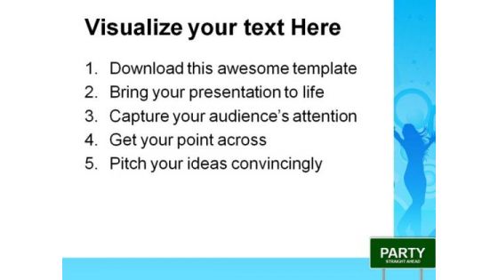 Party Sign Entertainment PowerPoint Templates And PowerPoint Backgrounds 0911