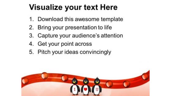 Penguins Love Message Celebration PowerPoint Templates Ppt Backgrounds For Slides 0213