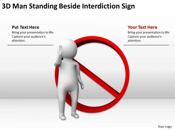 People Business 3d Man Standing Beside Interdiction Sign PowerPoint Slides
