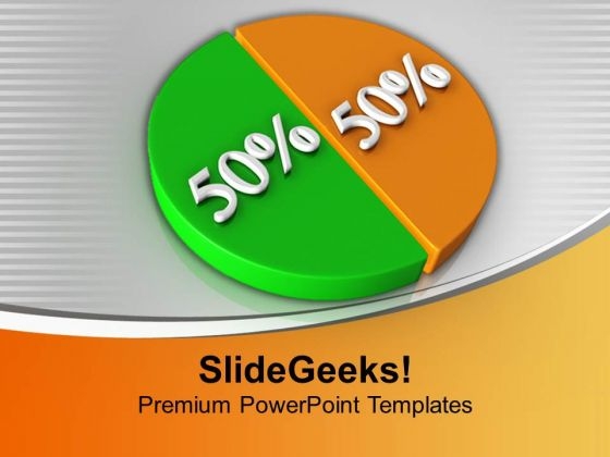 Pie Chart Showing 50 50 Factors Growth PowerPoint Templates Ppt Backgrounds For Slides 0213