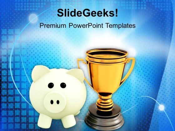 Piggy Bank With Trophy Winner Success PowerPoint Templates Ppt Backgrounds For Slides 0113