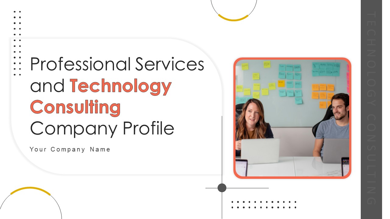 Professional Services And Technology Consulting Company Profile Ppt Powerpoint CP CD V