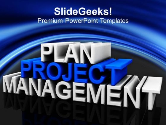 Project Planning And Business Management PowerPoint Templates Ppt Backgrounds For Slides 0413