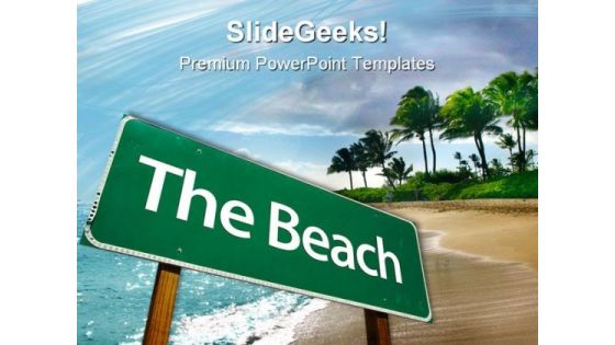 Road Sign Beach PowerPoint Themes And PowerPoint Slides 0711