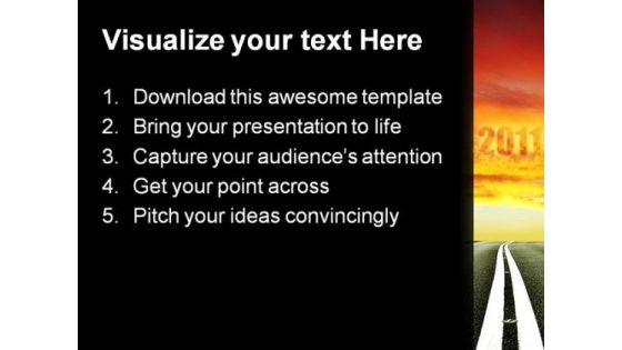 Road To Ahead2011 Future PowerPoint Templates And PowerPoint Backgrounds 0211