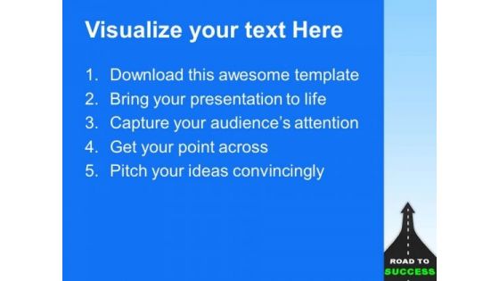 Road To Success Business Opportunity PowerPoint Templates Ppt Backgrounds For Slides 0313