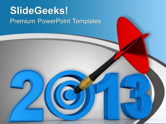 Set Target For Year 2013 PowerPoint Templates Ppt Backgrounds For Slides 0413