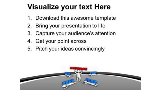 Show Your Courage For Business Growth PowerPoint Templates Ppt Backgrounds For Slides 0513