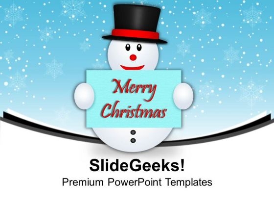 Snowman Holding Postcard Christmas PowerPoint Templates Ppt Backgrounds For Slides 0113