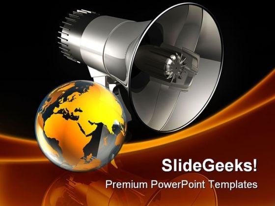 Speaking To The World Globe PowerPoint Themes And PowerPoint Slides 0211