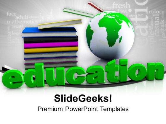 Stack Of Books With Globe Education PowerPoint Templates Ppt Backgrounds For Slides 0213