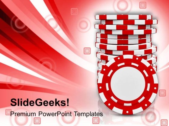 Stack Of Casino Chips Gambling PowerPoint Templates Ppt Backgrounds For Slides 0413