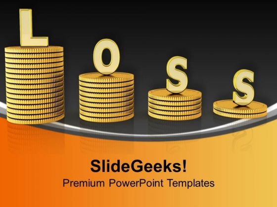 Stack Of Gold Coins With Loss Failure PowerPoint Templates Ppt Backgrounds For Slides 0313
