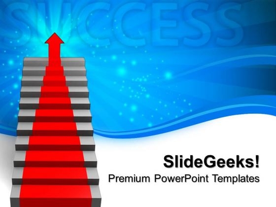 Stair With Upward Arrow Success Leadership PowerPoint Templates And PowerPoint Themes 0912