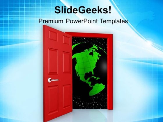 Step Towards The New Opportunities Globe PowerPoint Templates Ppt Backgrounds For Slides 0813