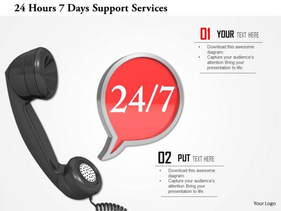 Stock Photo 24 Hours 7 Days Support Services PowerPoint Slide