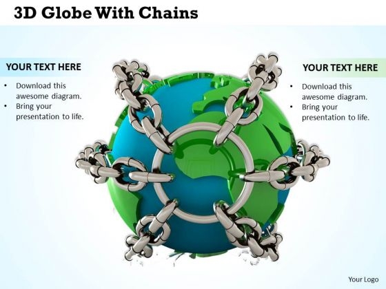 Stock Photo 3d Globe With Chains Global Safety PowerPoint Slide