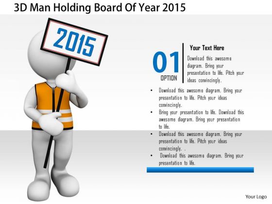 Stock Photo 3d Man Holding Board Of Year 2015 PowerPoint Slide