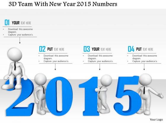 Stock Photo 3d Team With New Year 2015 Numbers PowerPoint Slide
