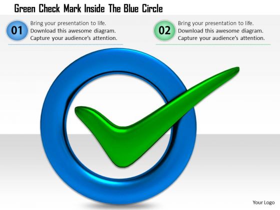Stock Photo Green Check Mark Inside The Blue Circle PowerPoint Slide