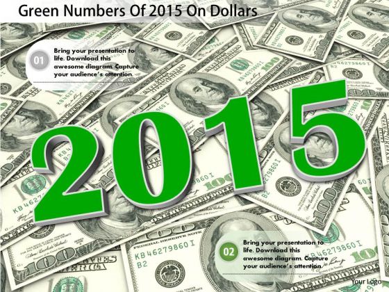 Stock Photo Green Numbers Of 2015 On Dollars PowerPoint Slide