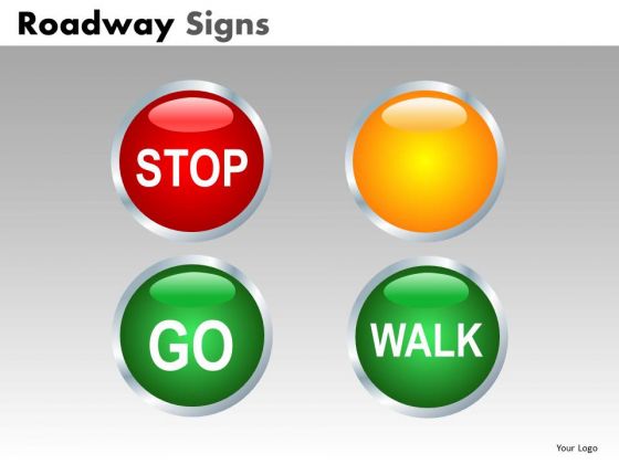 Stop Go Walk Road Signs PowerPoint Templates And Ppt Slides