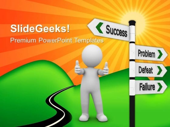 Success Defeat Signpost Business PowerPoint Templates And PowerPoint Themes 0612