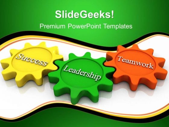 Success Leadership Teamwork PowerPoint Templates And PowerPoint Themes 0412