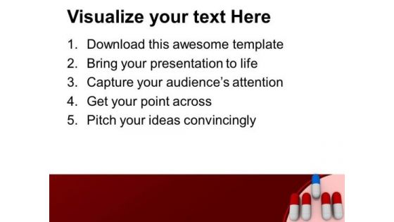 Take The Right Medicine PowerPoint Templates Ppt Backgrounds For Slides 0513