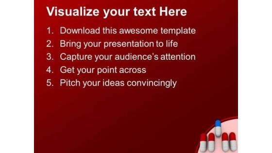 Take The Right Medicine PowerPoint Templates Ppt Backgrounds For Slides 0513