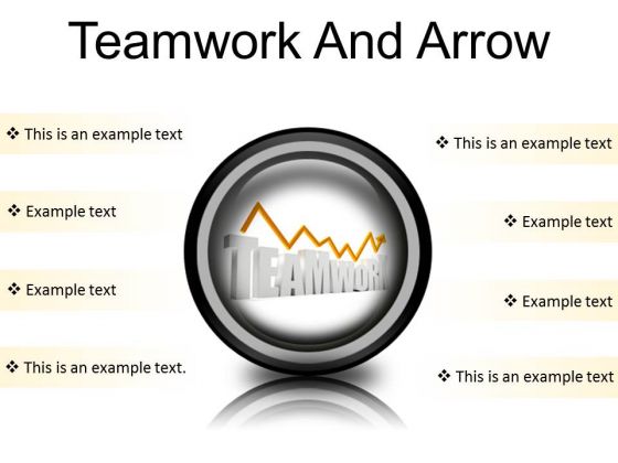 Teamwork And Arrow Success PowerPoint Presentation Slides Cc